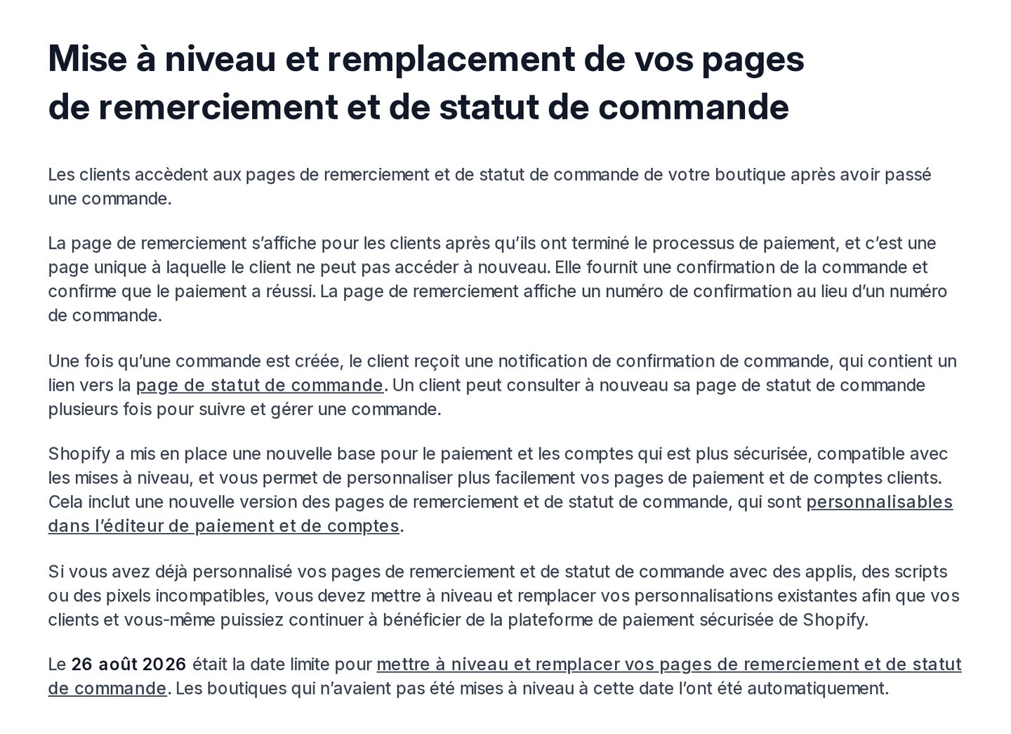 Centre d'aide Shopify en français : le 26 août 2026 était la date limite de mise à niveau des pages de remerciement et de statut de commande, les boutiques restantes ont été mises à niveau automatiquement