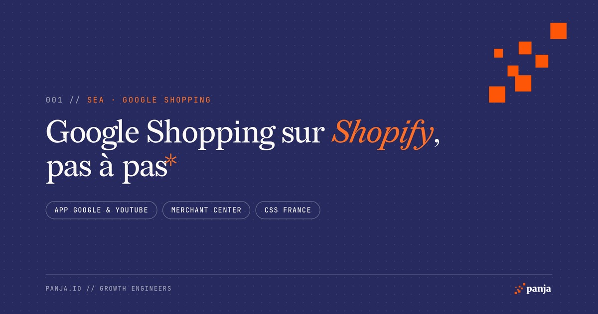 Google Shopping sur Shopify : le guide pas à pas (2026)